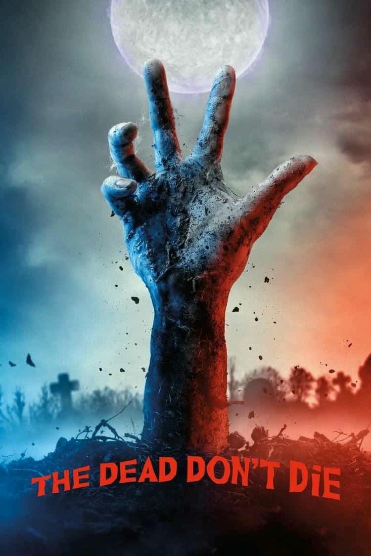 Poster for The Dead Don't Die